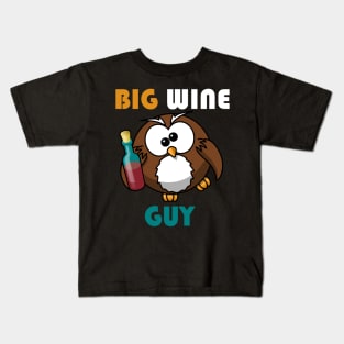 Big wine guy funny owl design Kids T-Shirt